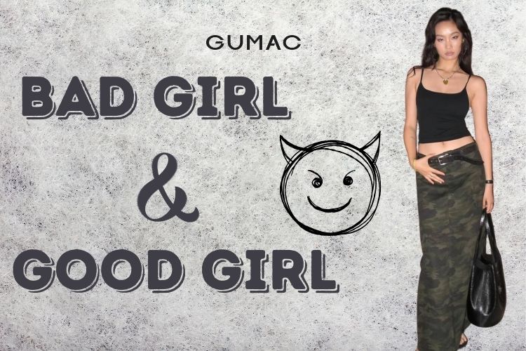 bad girl va good girl co nghia la gi