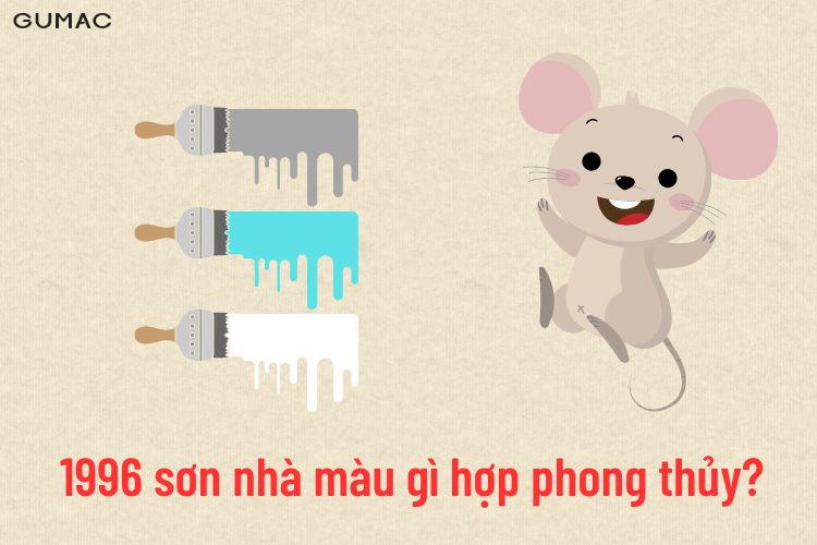 nha son mau gi hop voi nguoi sinh nam 1996