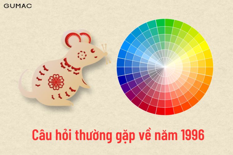 mau sac tuong hop voi nguoi sinh nam 1996 la gi