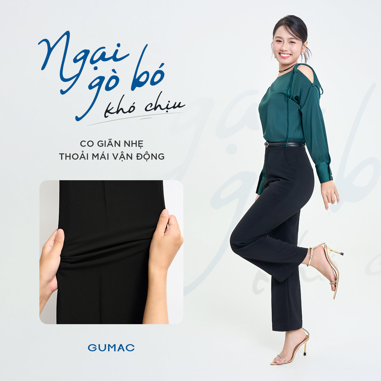 quan tay gumac dien la khoai thoai mai trong moi chuyen dong
