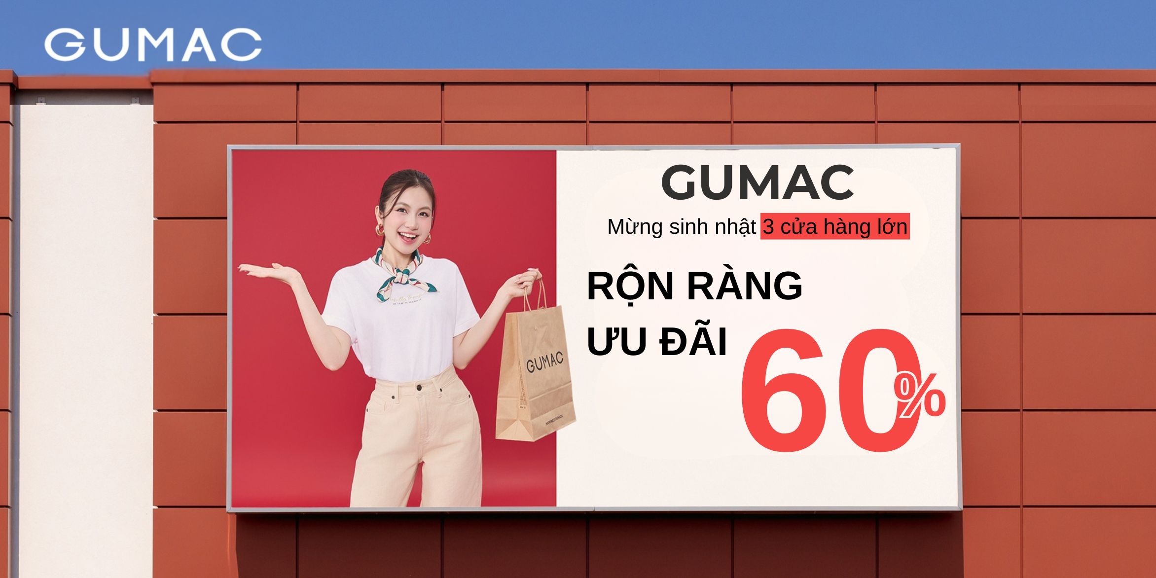 ron rang mung sinh nhat 3 cua hang lon GUMAC voi uu dai cuc khung