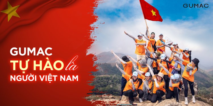 tu hao la GUMACERS tu hao la nguoi Viet Nam