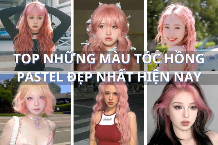 tong hop toc mau hong pastel hot nhat