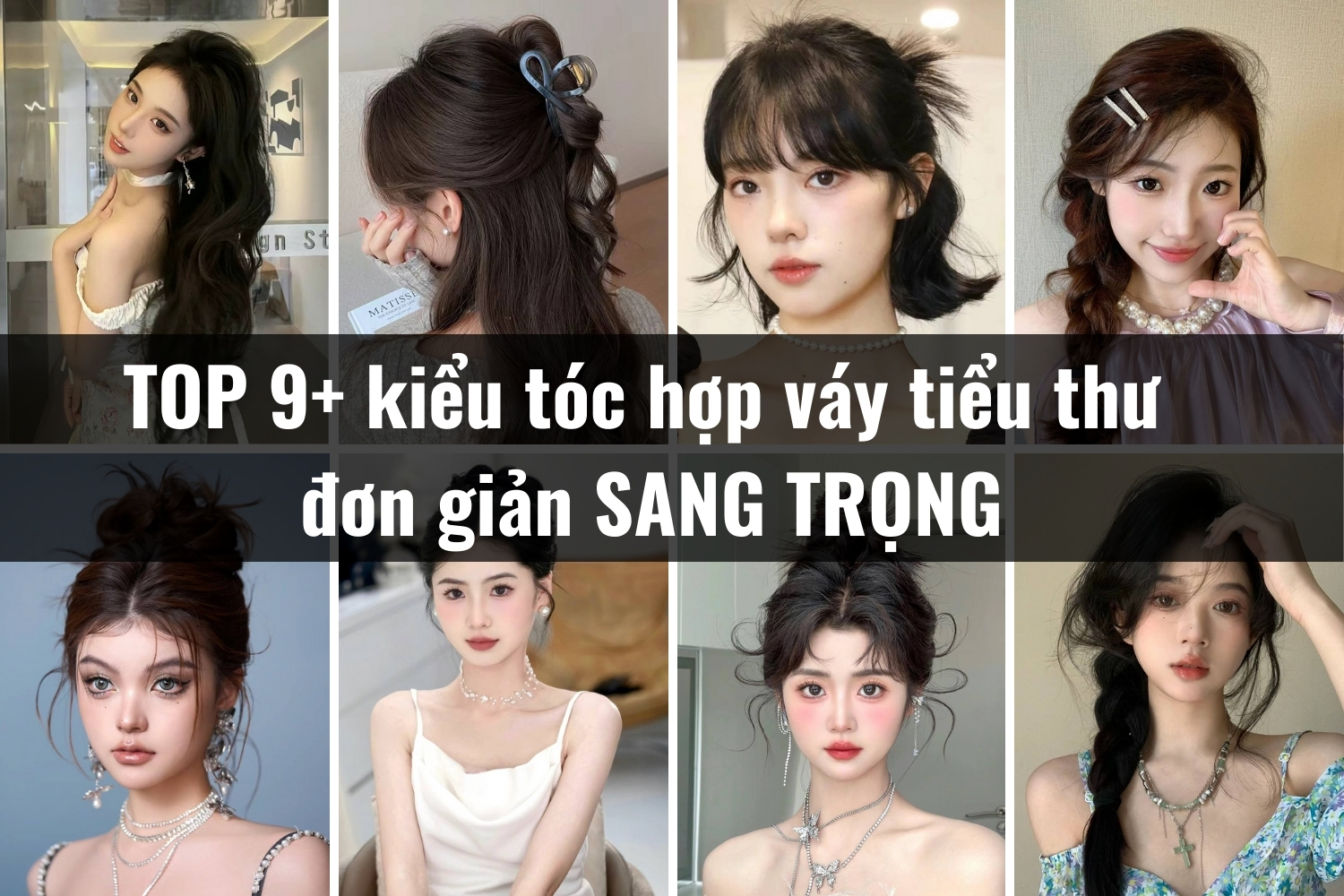 kieu toc hop voi vay tieu thu